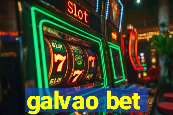 galvao bet